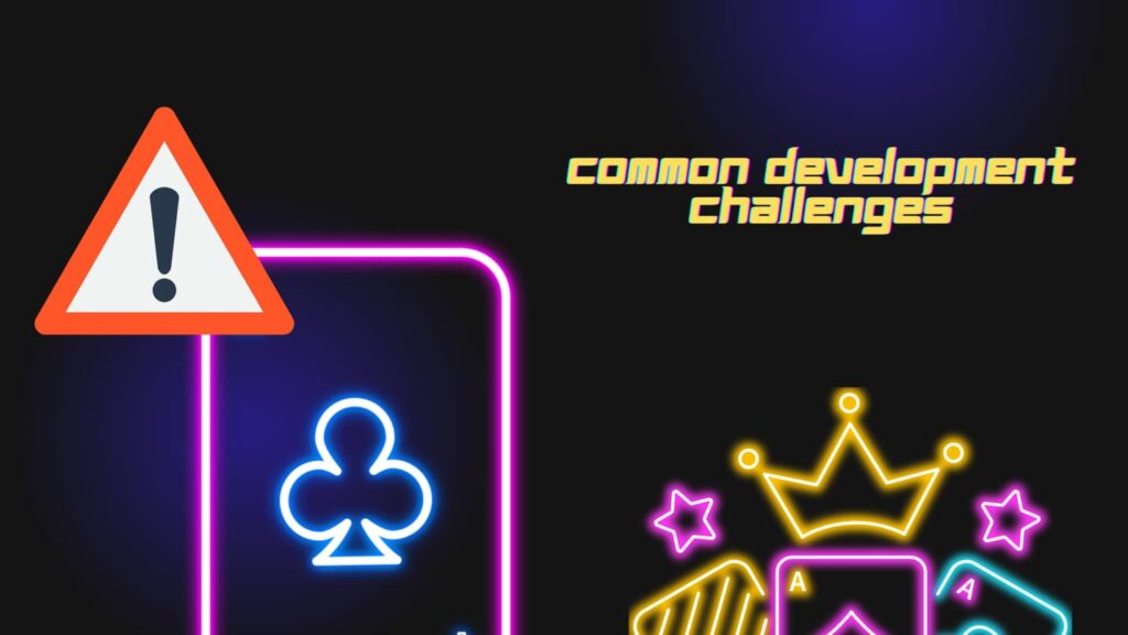 Common Online Casino Development Challenges